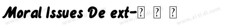 Moral Issues De ext字体转换